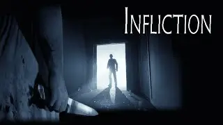 INFLICTION | FULL GAMEPLAY WALKTHROUGH | NO COMMENTARY