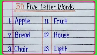 50 Five Letter Words in English || Learn And Write Five Letter Words || Five Letter Words 