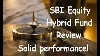 SBI Equity Hybrid Fund Review Solid Performance