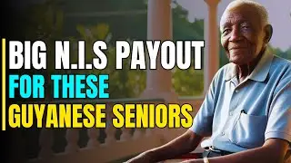 Lump-Sum N.I.S Payout for Guyanese Seniors Not Qualified for Pension