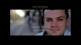 Vick Strizheus Empower Network Top Producer 