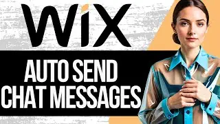 Как автоматически отправлять сообщения чата в Wix