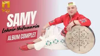 SAMY - LEHRIR THIFUNARIN (Album Complet)
