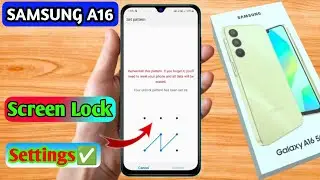 samsung a16 me lock kaise lagaye, samsung a16 me screen lock kaise lagaye