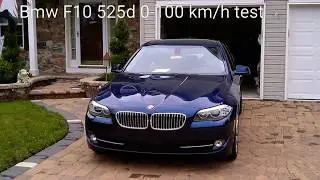 Bmw F10 525d 204ps 0-100 Km/h stock