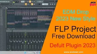 EDM Drop New 2023 FLP Project Free Download I Stuck Plugin I Bollywood FLP Project Free Download