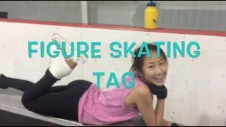 Figure Skating Tag ft. Sarah and Amy