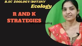 r and k Strategies b.sc 1st year ||r and k Selection ||population Ecology||#1stsemester ,#gnb