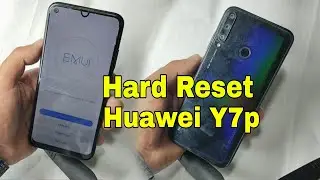 Hard Reset Huawei Y7p. 🔓👈