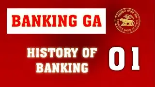 HISTORY OF BANKING FOR ALL BANKING EXAM