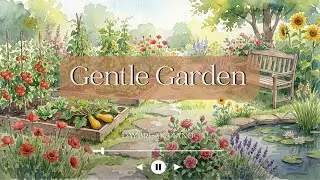 Gentle Garden | 4 Hours Peaceful Piano for Sleep, Relaxation, Focus Reading, Studying