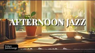 Playlist l Afternoon Jazz | Focused Hours, Soft Groove