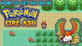 Catching Ho-Oh in Pok&eacute;mon Fire Ash! Ultimate Guide!