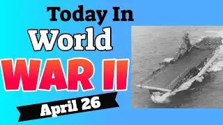 Today In World War II - April 26-UK Withdrawal From Norway-Butcher Of Crete-Magda Goebbels-Verona