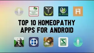 Top 10 Best Homeopathy Apps For Android
