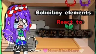 Boboiboy elemental react to YOUR REQUEST (part 2) 🇮🇩/🇺🇸 CHECK DESKRIPSI!! //GachaClub\\