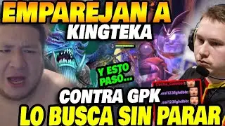 Встреча Kingteka и GPK: вот что произошло в игре | 14K MMR