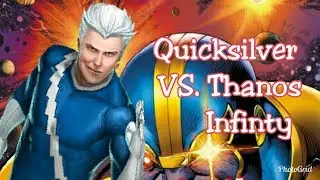 quicksilver T2 vs Thanos (Infinity)