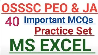 MS EXCEL || Important Questions || Practice Set || OSSSC PEO & JA || Computer Class ||