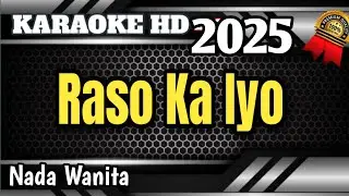 Raso Ka Iyo || Karaoke Minang Lamo Nada Wanita
