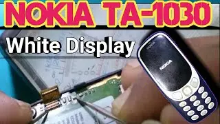 Nokia TA-1030 Display White  Solution | nokia ta-blue lcd problem fix | Nokia | Blue LCD | black lcd