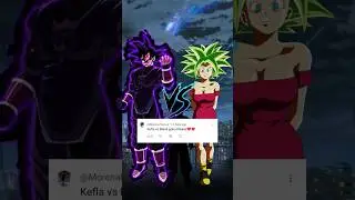 Kefla vs Goku Black Comparison Video