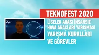 Liseler Arası İnsansız Hava Araçları Yarışması - Yarışma Kuralları ve Görevler