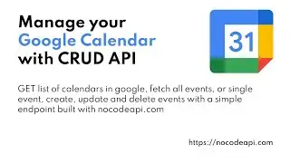 Manage Your Google Calendar with CRUD API
