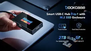 Kickstarter: Dockcase Smart USB-C Hub 7-in-1 with M.2 SSD Enclosure
