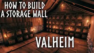 Valheim | How To Build A Storage Wall | Valheim Build Guide