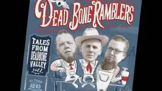 Dead Bone Ramblers - Lightning Volt - El Toro Records
