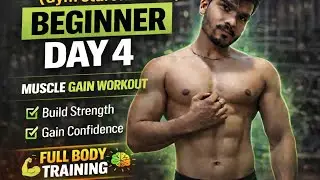 Beginner Muscle Gain Gym Workout | Day 4 💪