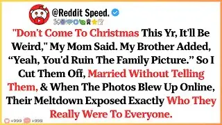 “Don’t Come To Christmas This Year, It’ll Be Weird,” My Mom Said. My Brother Added “Yeah, You’d Ruin