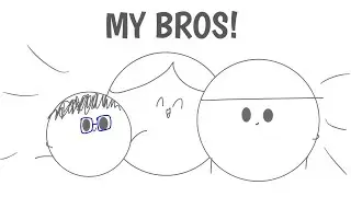 meet my brothers!