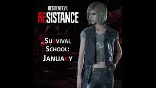Resident Evil RESISTANCE ☣️ Survival School: JANUARY 😎🤘💻💽💾