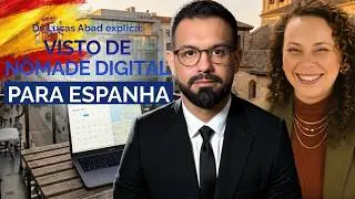 Visto de Nômade Digital na Espanha explicado sem atalhos
