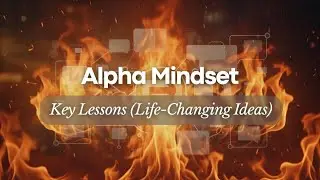 Alpha Mindset Book Summary | Think Like an Alpha & Win in Life! BOOK SUMMERY
