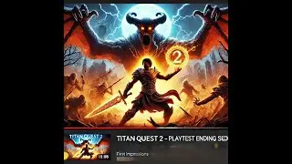 🔥 Titan Quest 2 First Impressions &ndash; Is This the Next Big ARPG? 🔥