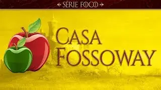 A Casa Fossoway | Game of Thrones