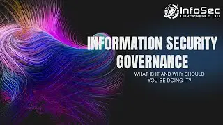What is Information Security Governance?