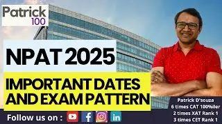 NPAT 2025 - Important dates and Exam Pattern | NMIMS Undergraduate Courses| Patrick Dsouza