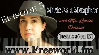 MAAM Lyndol Descant Radio Show Music As A Metaphor Full Episode 5 - Production, Intuition, Blocks