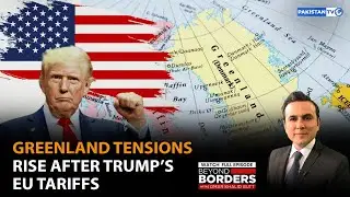 Greenland Tensions Rise After Trump&rsquo;s EU Tariffs | Iran-US Tensions | Beyond Borders | 19-01-2025