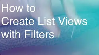 Lightning | How to Create List Views with Filters