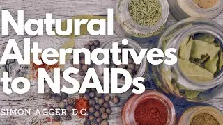 Natural Alternatives to Anti-Inflammatory Drugs (NSAIDs)