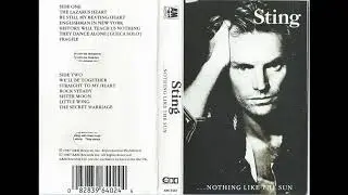 Sting - Nothing Like The Sun Full Album Side 1 (1987) (Cassette)
