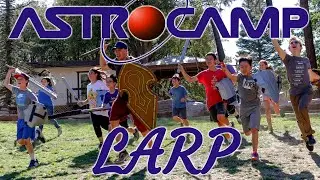 What is LARP and LARPCraft - AstroCamp