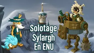 [Dofus Touch] SOLOTAGE SYLARGH EN ENU