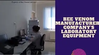 Bee Venom Manufacturer | Company's Laboratory Equipment