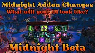 Интерфейс игрока в WoW Midnight | Как будут выглядеть изменения в дополнении? | Midnight BETA
